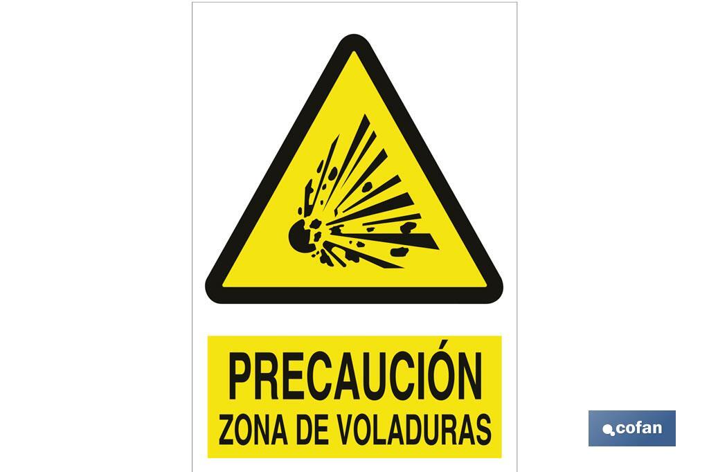 Precaución zona de voladuras